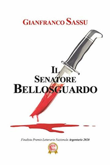 Il Senatore Bellosguardo